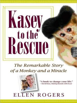 cover image of Kasey to the Rescue